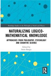 Naturalizing Logico-Mathematical Knowledge