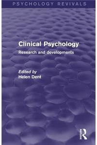 Clinical Psychology (Psychology Revivals)