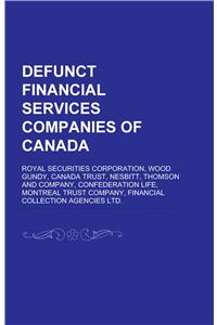 Defunct Financial Services Companies of Canada