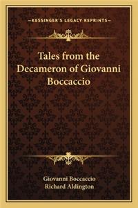 Tales from the Decameron of Giovanni Boccaccio