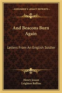 And Beacons Burn Again