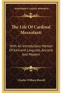 Life Of Cardinal Mezzofanti