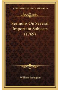 Sermons on Several Important Subjects (1769)