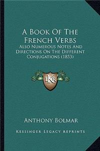 Book of the French Verbs