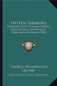 Fifteen Sermons