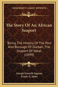 Story Of An African Seaport