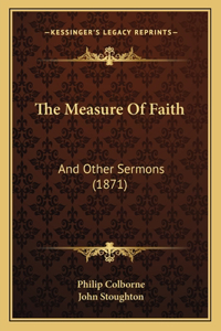 Measure Of Faith