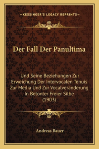 Der Fall Der Panultima
