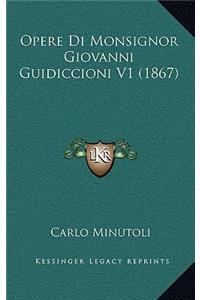 Opere Di Monsignor Giovanni Guidiccioni V1 (1867)