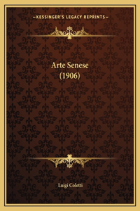 Arte Senese (1906)