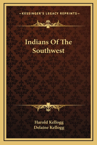 Indians Of The Southwest