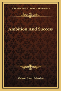 Ambition And Success