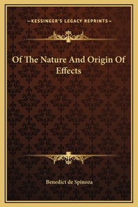 Of The Nature And Origin Of Effects