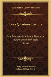 Flora Quasimodogenita