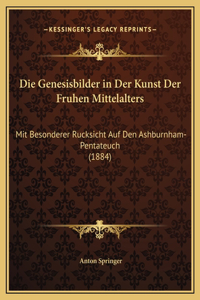 Die Genesisbilder in Der Kunst Der Fruhen Mittelalters