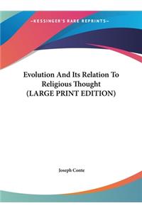 Evolution and Its Relation to Religious Thought