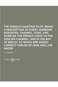 The French Coasting Pilot