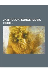 Jamiroquai Songs (Music Guide)