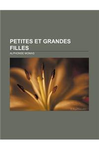 Petites Et Grandes Filles