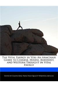 The Vital Energy in You