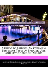 A Guide to Bridges