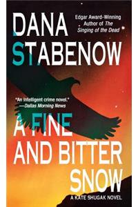 Fine and Bitter Snow