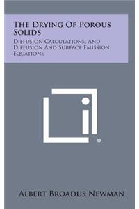 Drying Of Porous Solids