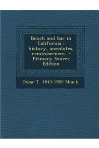 Bench and Bar in California