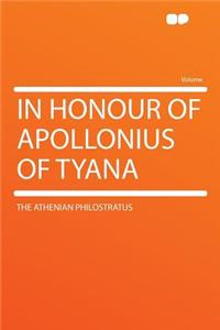 In Honour of Apollonius of Tyana