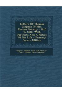 Letters of Thomas Langton to Mrs. Thomas Hornby