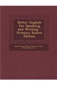 Better English for Speaking and Writing