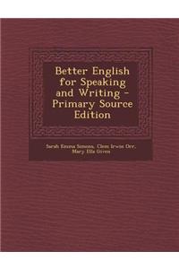 Better English for Speaking and Writing