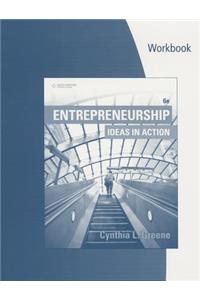 Student Workbook: Entrepreneurship: Ideas in Action, 6th