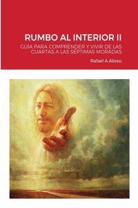 Rumbo Al Interior II