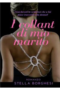 I collant di mio marito