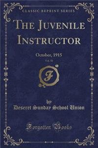 The Juvenile Instructor, Vol. 50