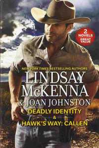Deadly Identity & Hawk's Way