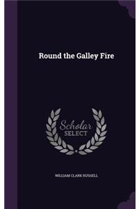 Round the Galley Fire