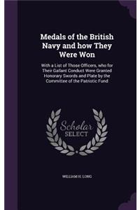 Medals of the British Navy and how They Were Won