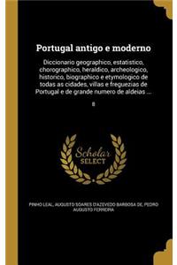 Portugal antigo e moderno