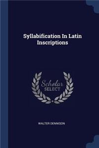 Syllabification In Latin Inscriptions