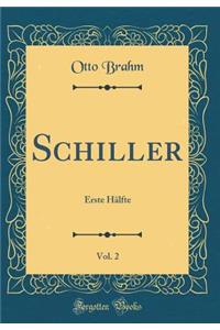 Schiller, Vol. 2
