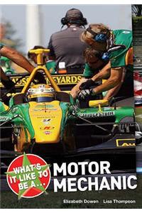 What's it Like to be a Motor Mechanic?