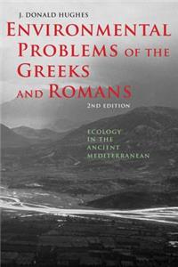 Environmental Problems of the Greeks and Romans