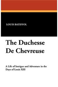 Duchesse De Chevreuse