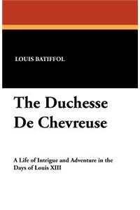 The Duchesse de Chevreuse