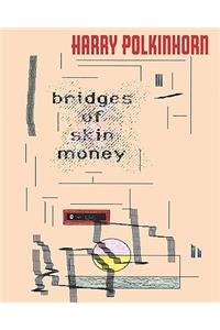 Bridges Of Skin Money