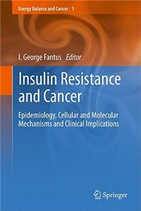 Insulin Resistance and Cancer