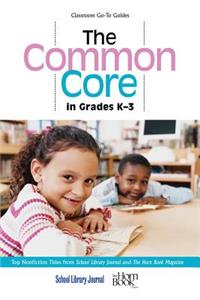 The Common Core in Grades K-3
