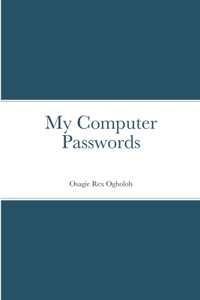 My Computer Passwords